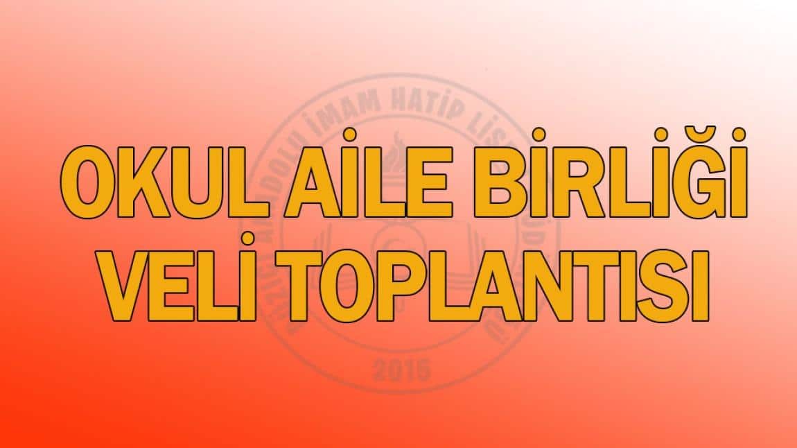 Okul Aile Birliği Genel Kurul Toplantısı