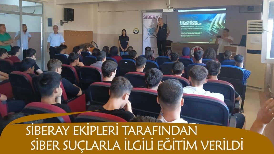 Okulumuzda Siberay Ekibi Güvenli ve Bilinçli Teknoloji Eğitimi Verildi